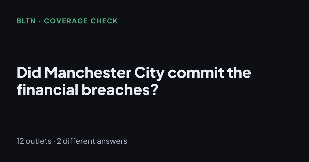 Did Manchester City commit the financial breaches?