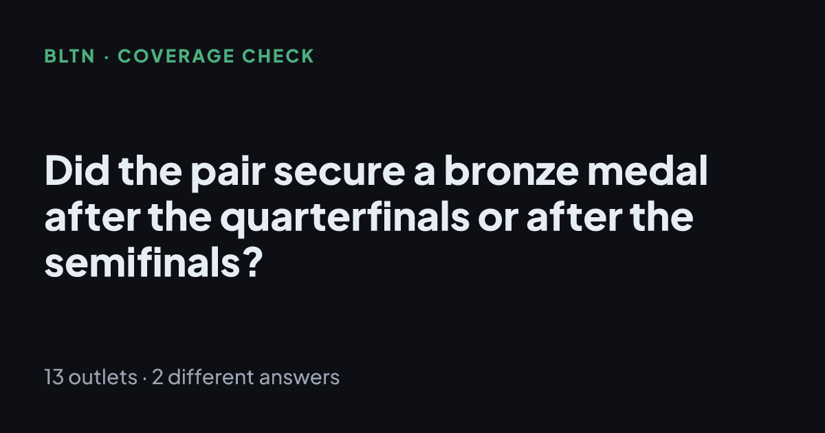 Did the pair secure a bronze medal after the quarterfinals or after the semifinals?