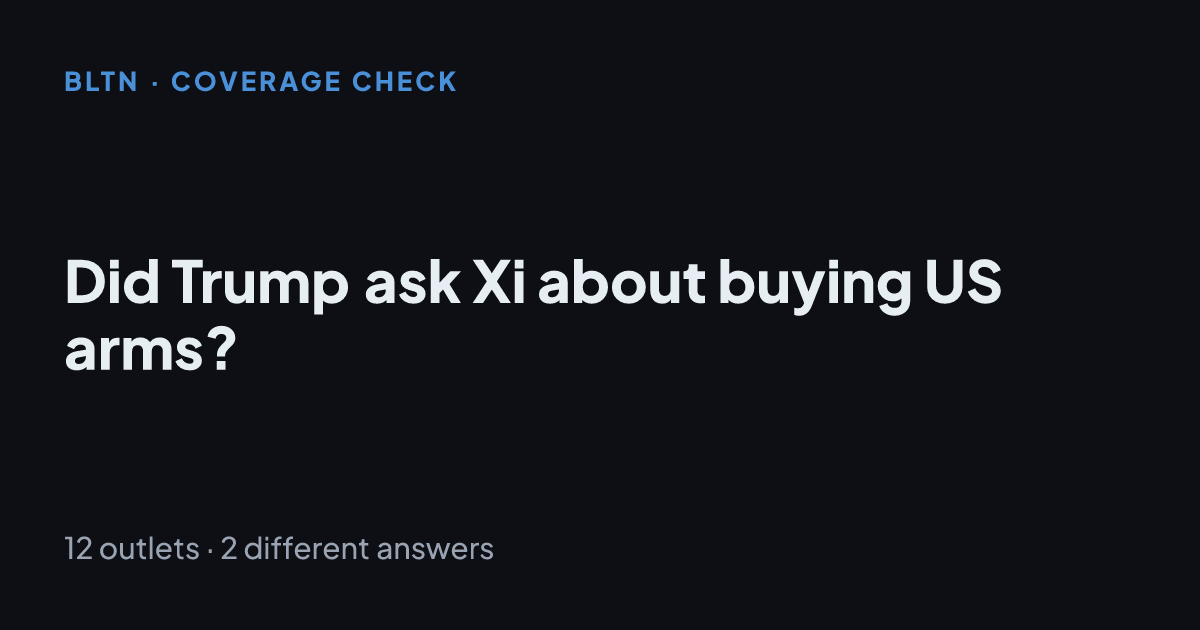Did Trump ask Xi about buying US arms?