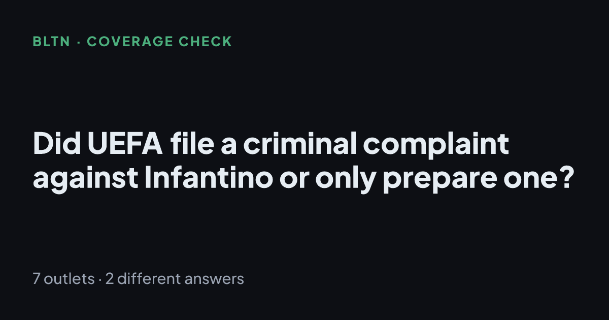 Did UEFA file a criminal complaint against Infantino or only prepare one?