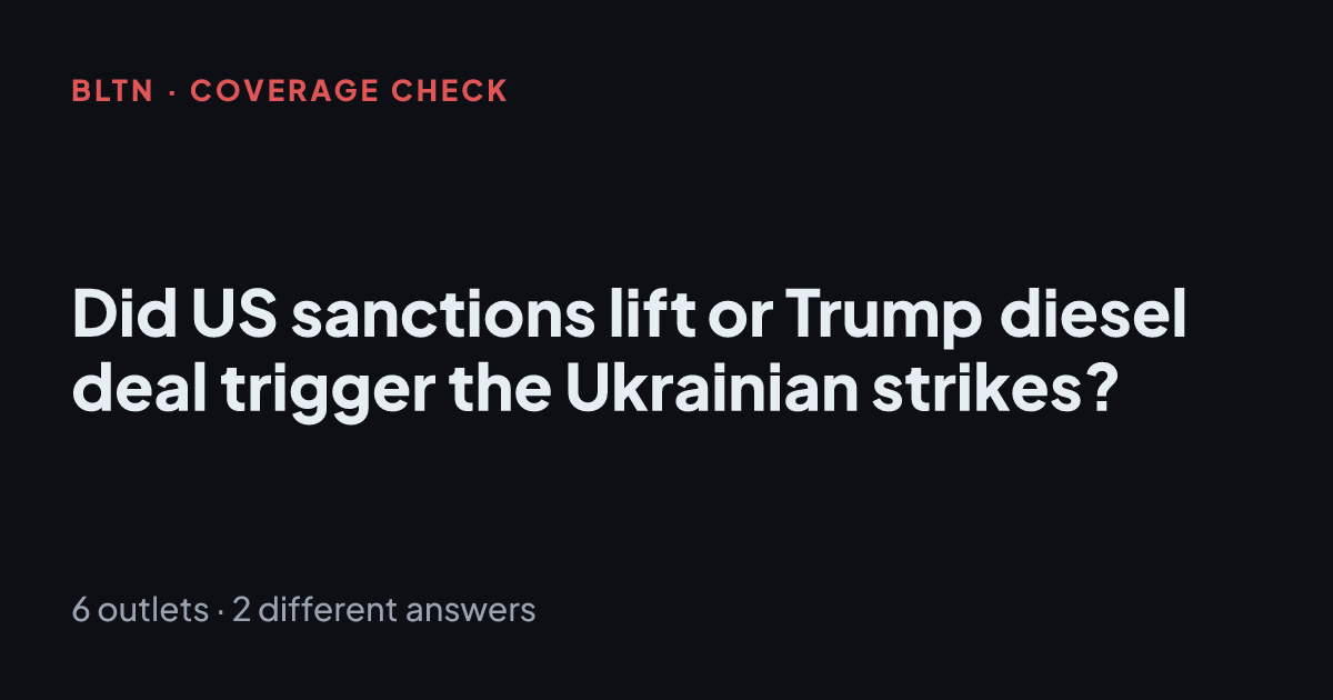 Did US sanctions lift or Trump diesel deal trigger the Ukrainian strikes?