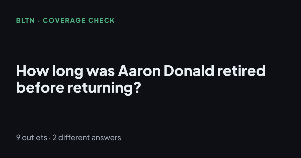 How long was Aaron Donald retired before returning?