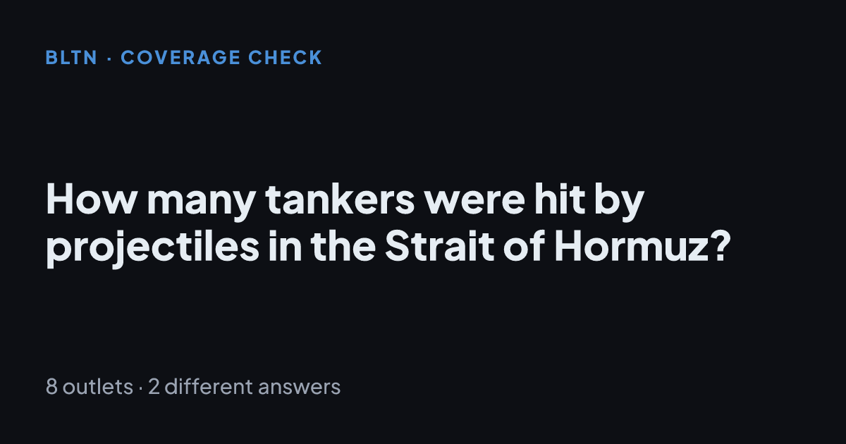 How many tankers were hit by projectiles in the Strait of Hormuz?