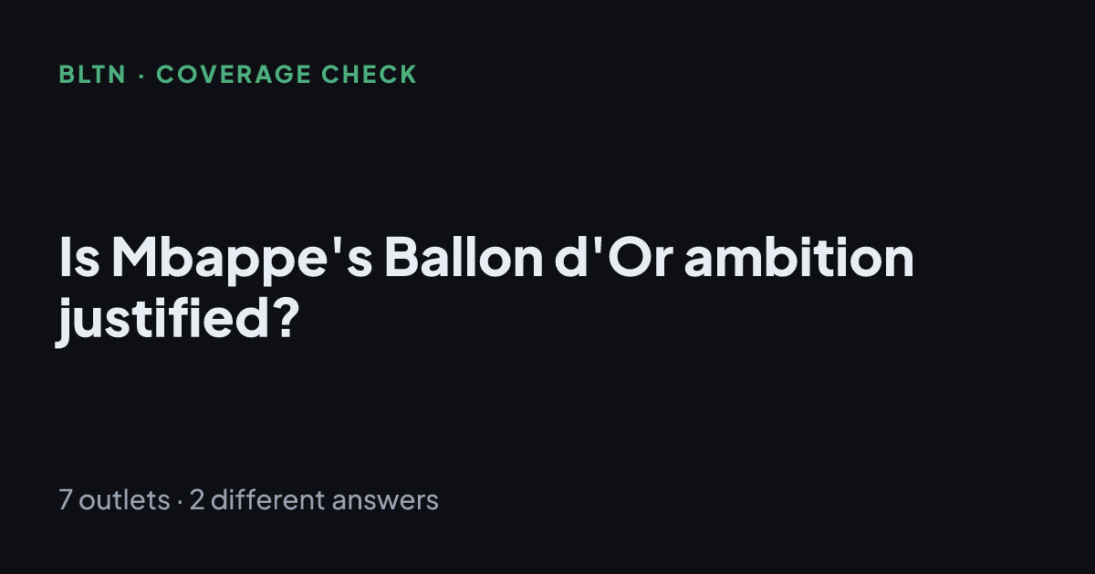 Is Mbappe's Ballon d'Or ambition justified?