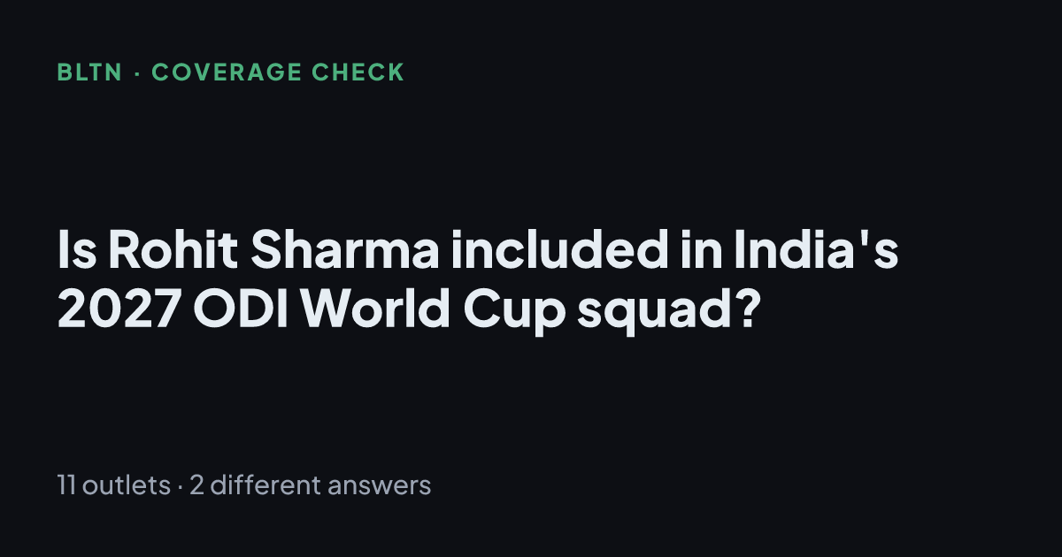Is Rohit Sharma included in India's 2027 ODI World Cup squad?