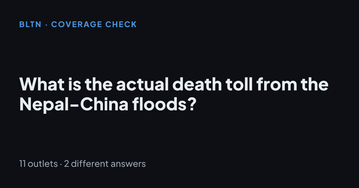 What is the actual death toll from the Nepal-China floods?