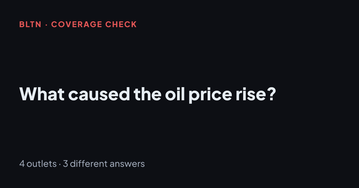 What caused the oil price rise?