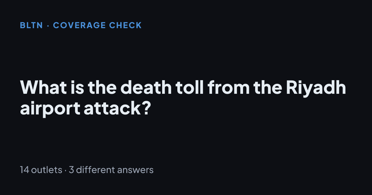 What is the death toll from the Riyadh airport attack?
