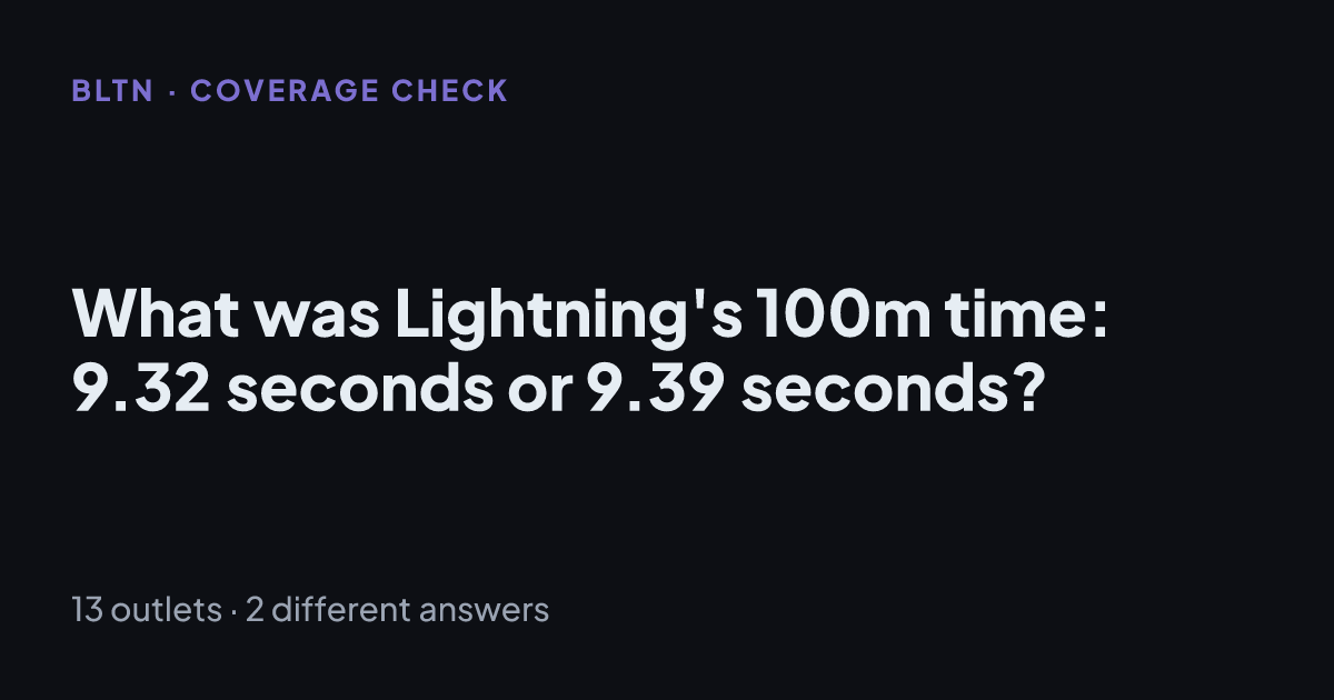 What was Lightning's 100m time: 9.32 seconds or 9.39 seconds?