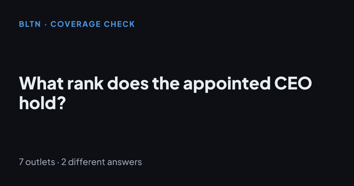 What rank does the appointed CEO hold?