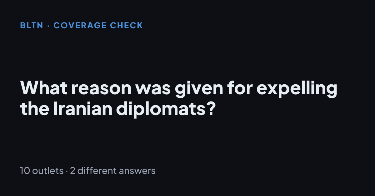 What reason was given for expelling the Iranian diplomats?