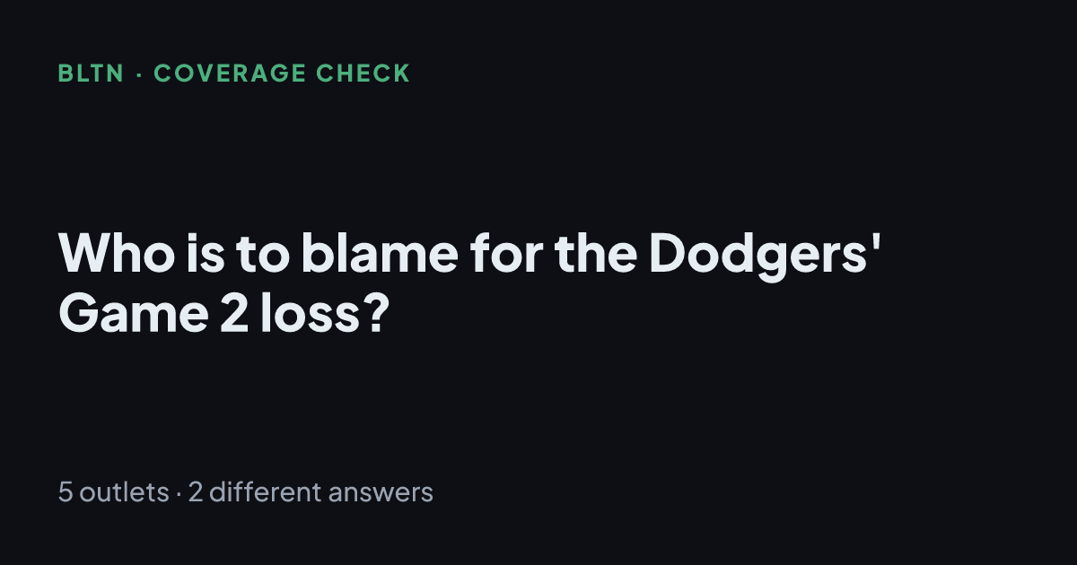Who is to blame for the Dodgers' Game 2 loss?