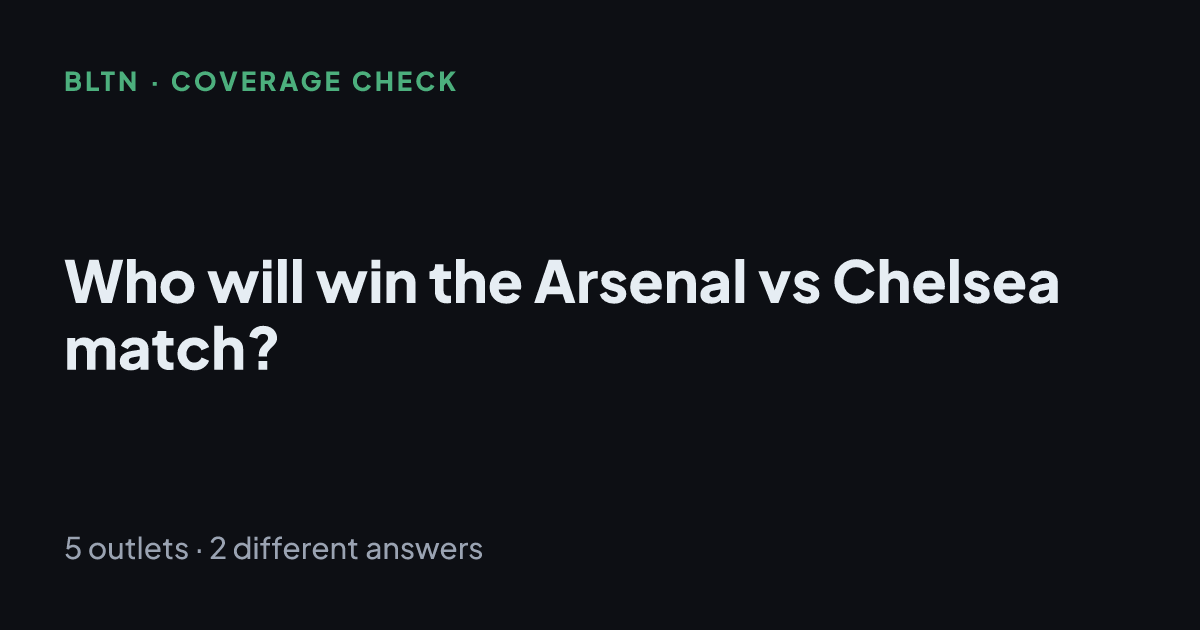 Who will win the Arsenal vs Chelsea match?