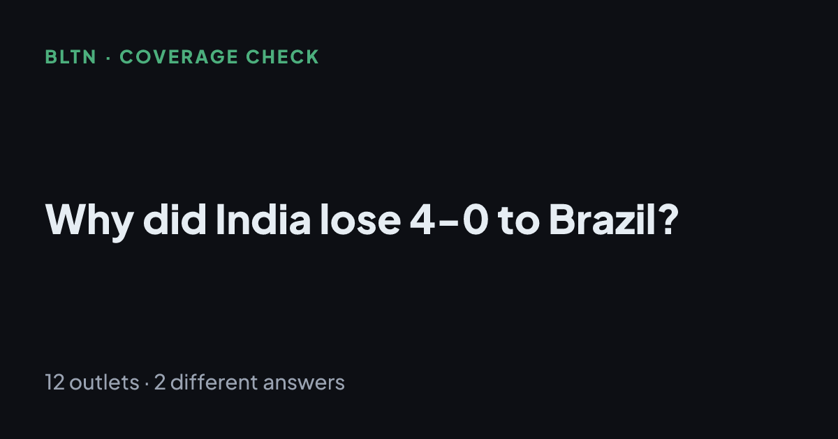 Why did India lose 4-0 to Brazil?